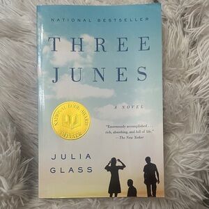 Three Junes Novel with Award Seal by Julia Glass Soft Cover